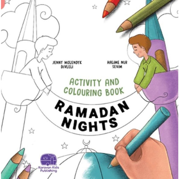 Ramadan Nights Activity And Colouring Book