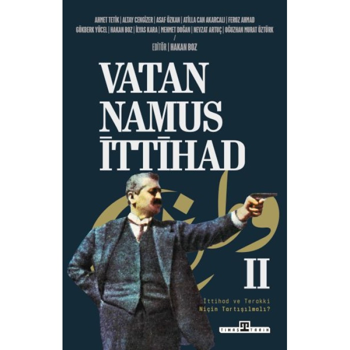 Vatan, Namus, İttihad