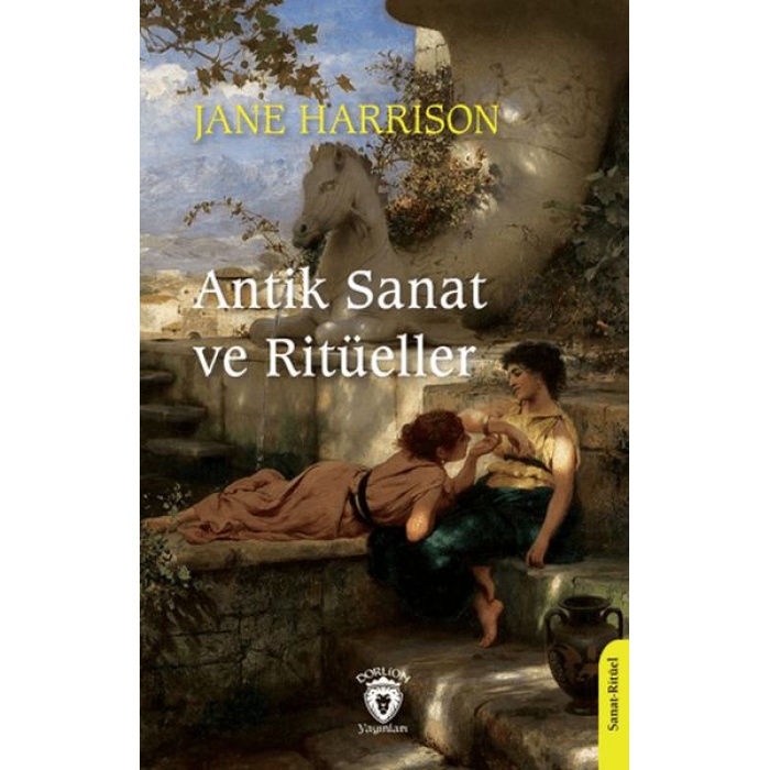 Antik Sanat Ve Ritüeller