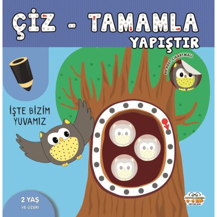 Çiz-Tamamla-Yapıştır İşte Bizim Yuvamız