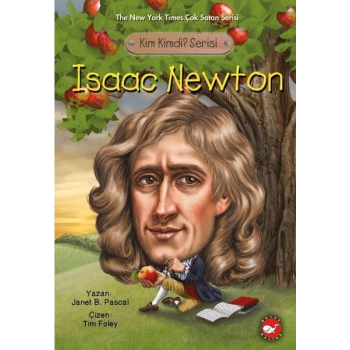 Kim Kimdi? Serisi - Isaac Newton