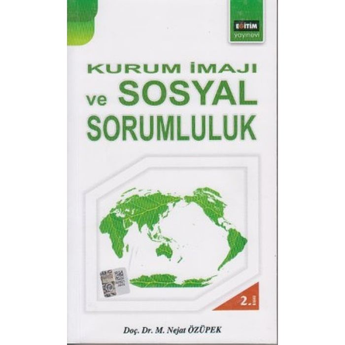 Kurum İmajı Ve Sosyal Sorumluluk