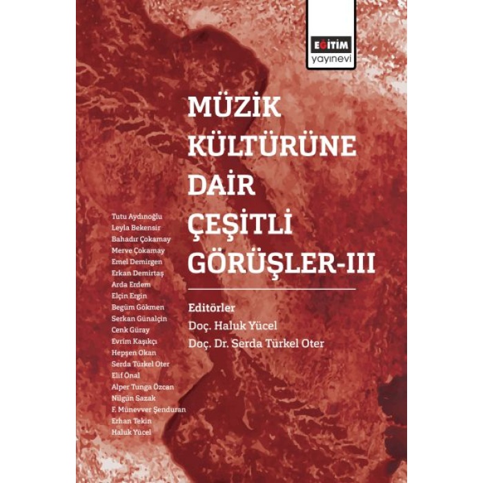 Müzik Kültürüne Dair Çeşitli Görüşler 3