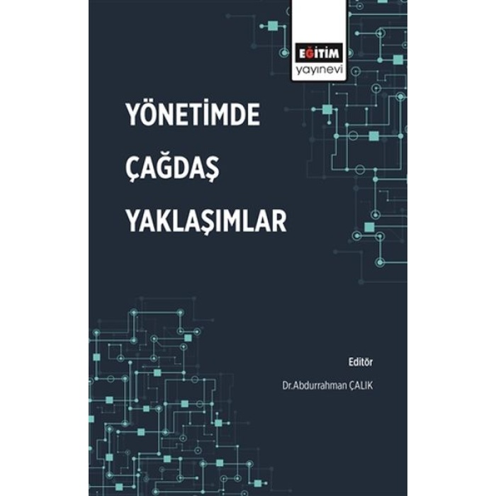 Yönetimde Çağdaş Yaklaşımlar