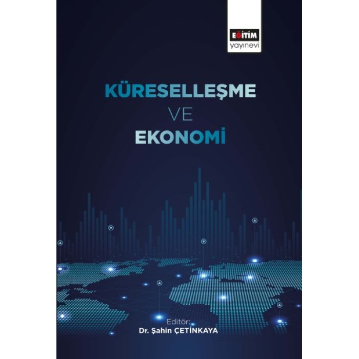 Küreselleşme Ve Ekonomi