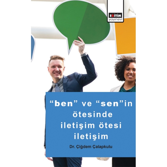 Ben Ve Senin Ötesinde İletişim Ötesi İletişim