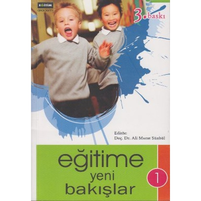 Eğitime Yeni Bakışlar -  1