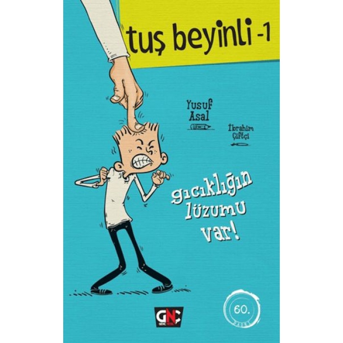 Tuş Beyinli 1 - Gıcıklığın Lüzumu Var (Ciltli)