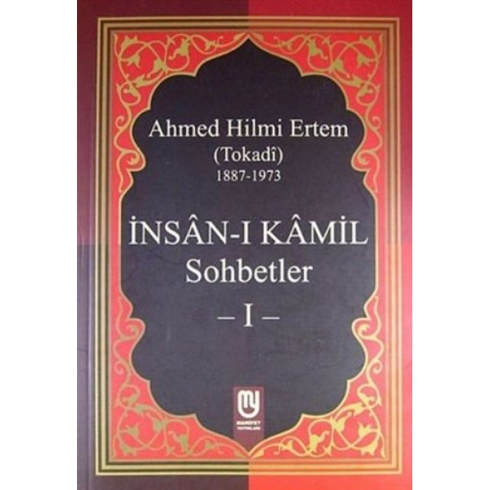 İnsanı Kamil Sohbetler 1