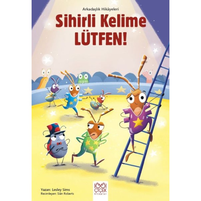 Sihirli Kelime Lütfen! - Arkadaşlık Hikayeleri