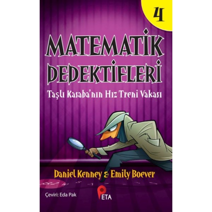 Matematik Dedektifleri 4 : Taşlı Kasaba’nın Hız Treni Vakası