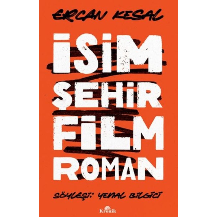 İsim Şehir Film Roman