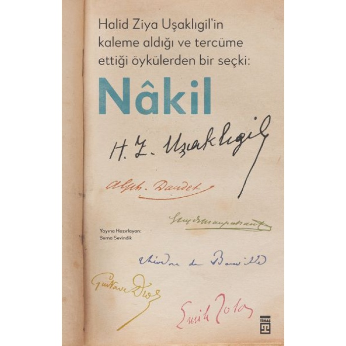 Halid Ziya Uşaklıgil’in Kaleme Aldığı Ve Tercüme Ettiği Öykülerden Bir Seçki: Nâkil