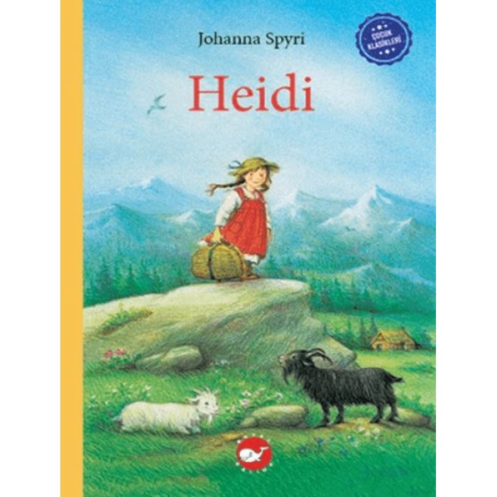 Çocuk Klasikleri: Heidi