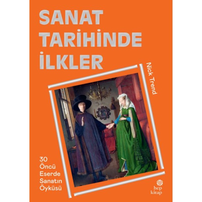 Sanat Tarihinde İlkler