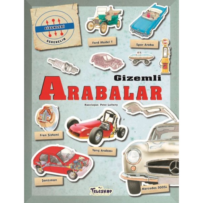 Gizemleri Öğrenelim - Gizemli Arabalar