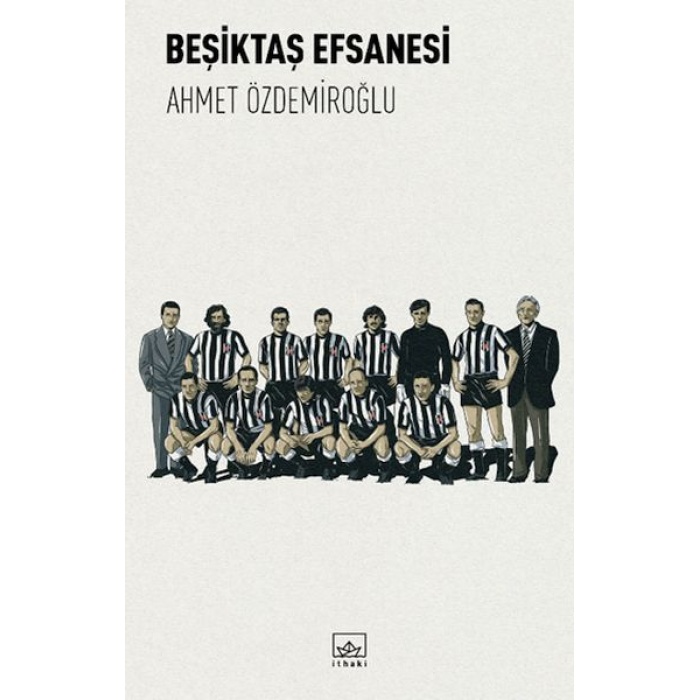 Beşiktaş Efsanesi