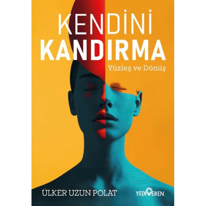 Kendini Kandırma