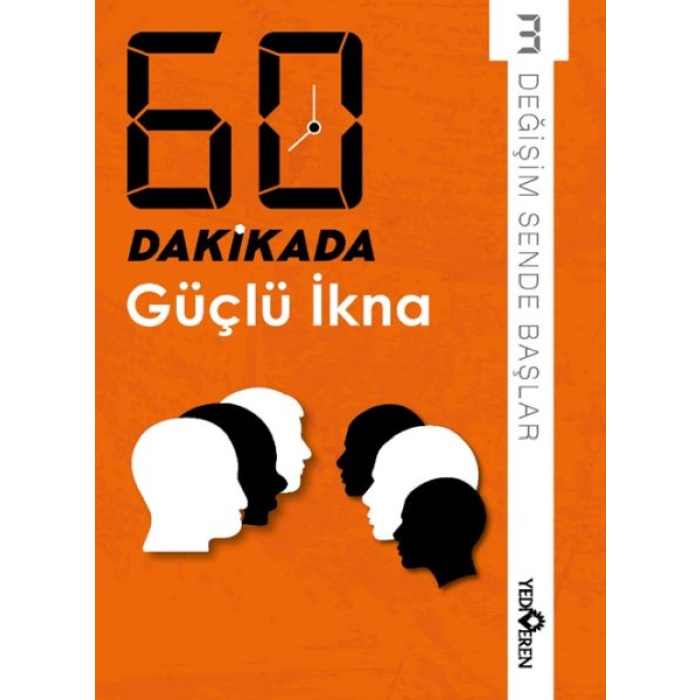 60 Dakikada Güçlü İkna