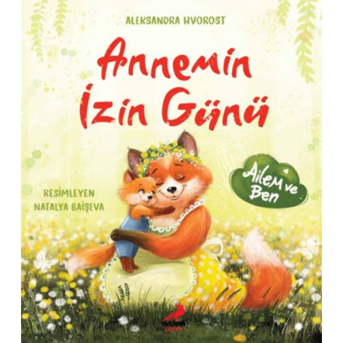 Annemin İzin Günü