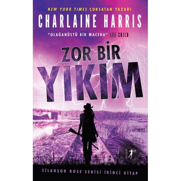 Zor Bir Yıkım - Silahşor Rose Serisi İkinci Kitap