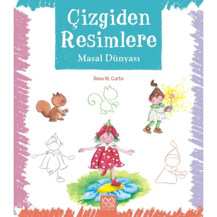 Çizgiden Resimlere - Masal Dünyası