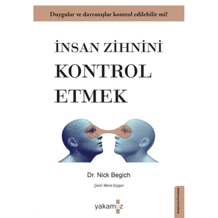 İnsan Zihnini Kontrol Etmek