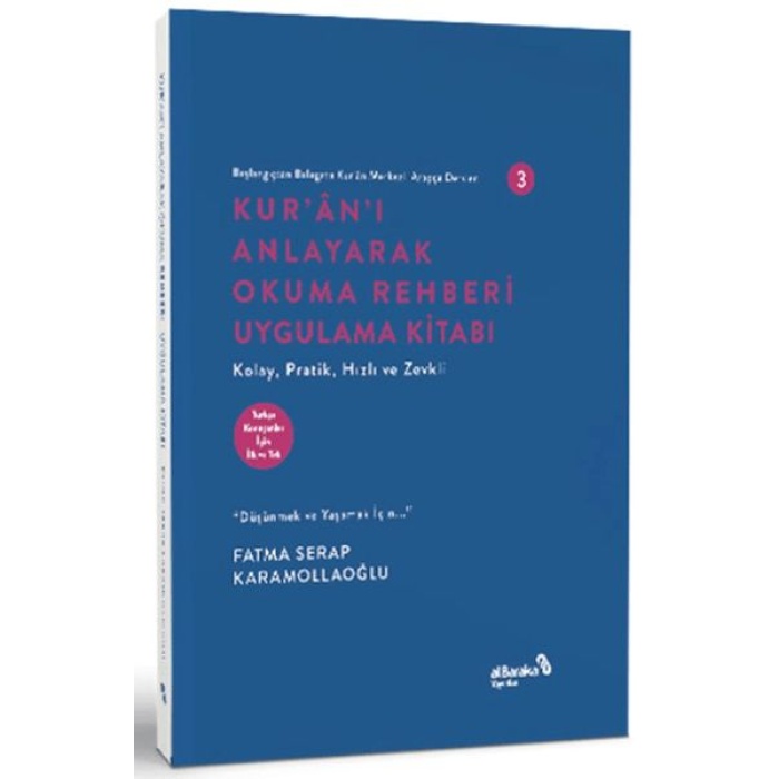 Başlangıçtan Belagata Kur’an Merkezli Arapça Dersleri 3 Kur’an’ı Anlayarak Okuma Rehberi