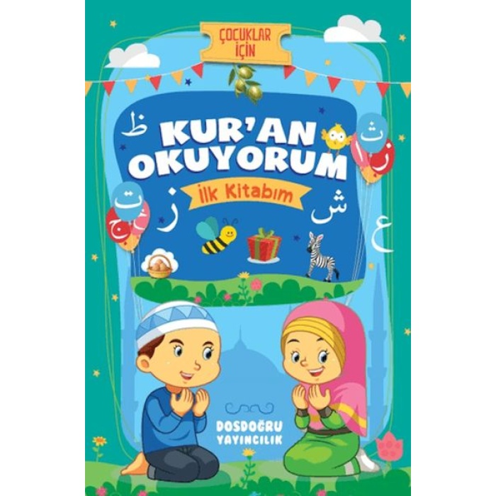 Kuran Okuyorum (İlk Kitabım)