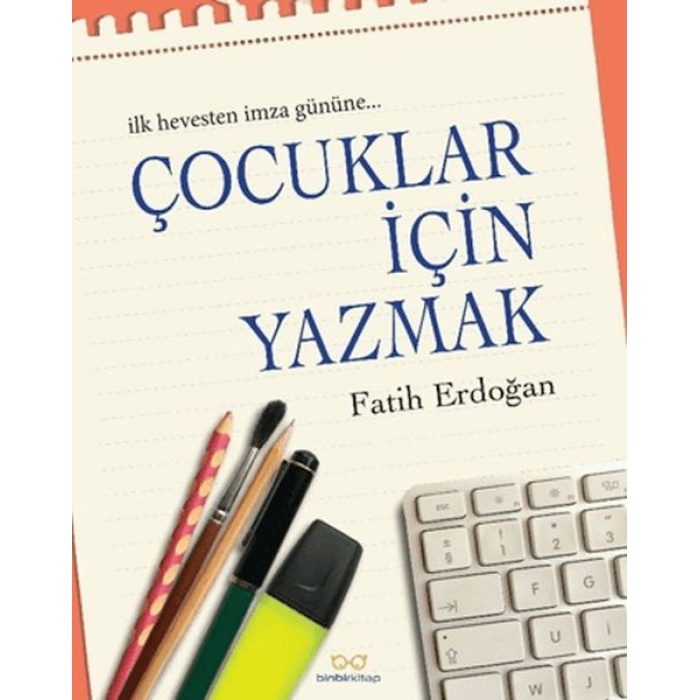 Çocuklar İçin Yazmak