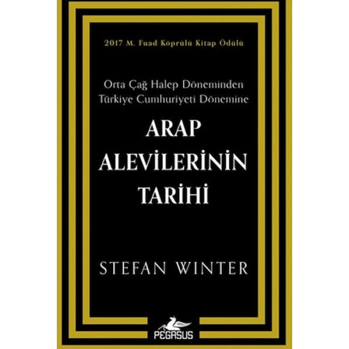 Arap Alevilerinin Tarihi: Orta Çağ Halep Döneminden Türkiye Cumhuriyeti Dönemine