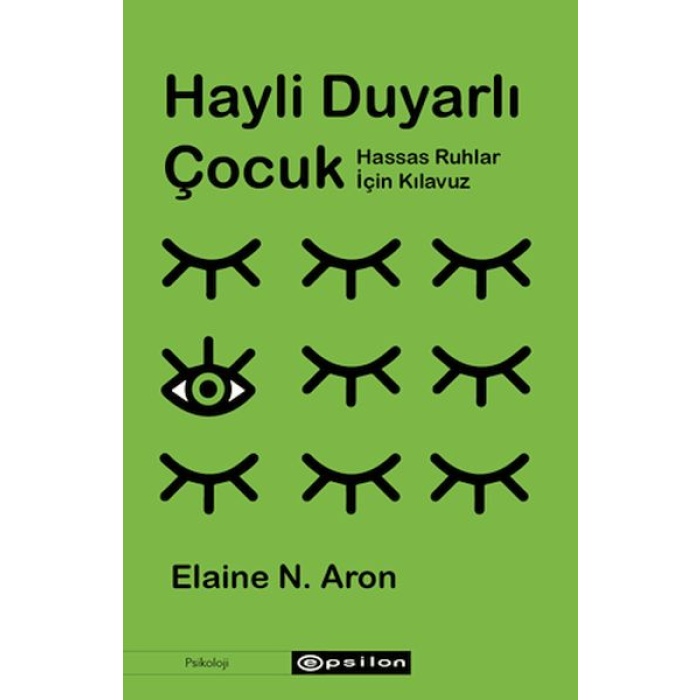 Hayli Duyarlı Çocuk