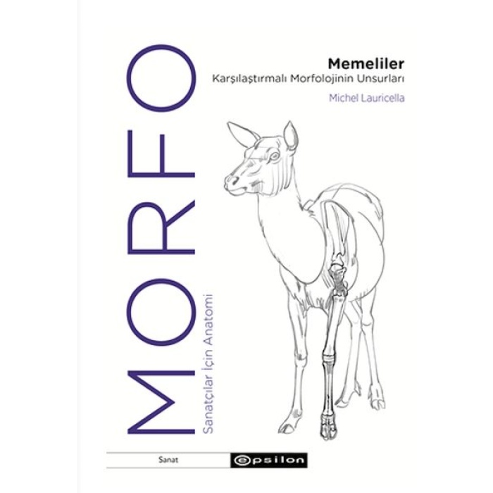 Morfo - Memeliler Karşılaştırmalı Morfolojinin Unsurları