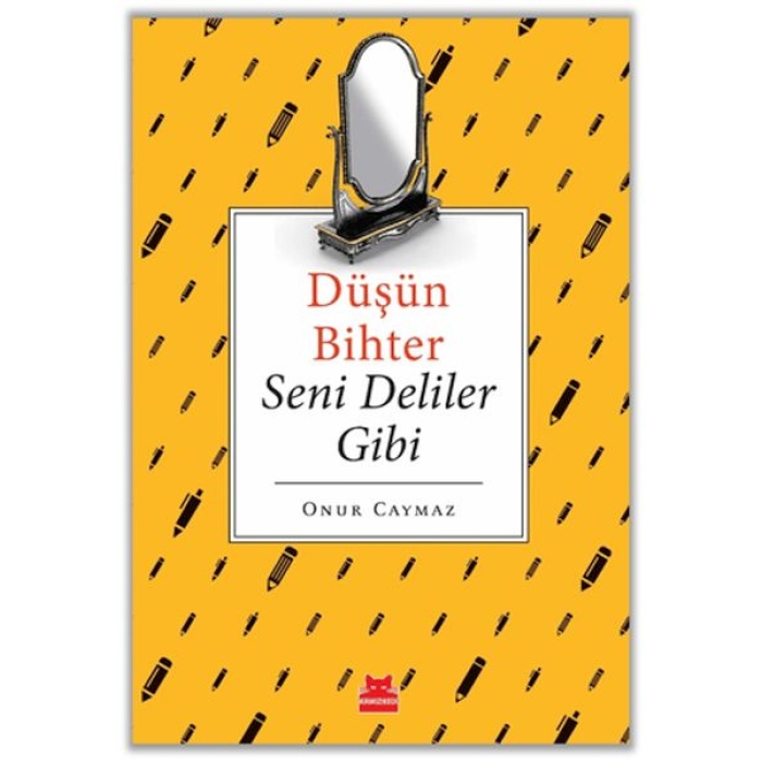 Düşün Bihter Seni Deliler Gibi