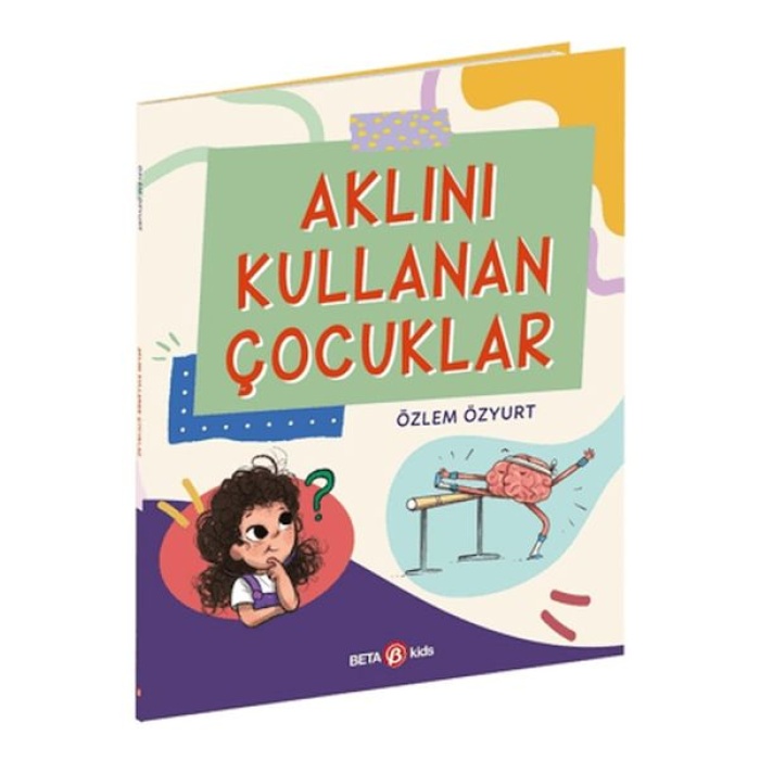 Aklını Kullanan Çocuklar