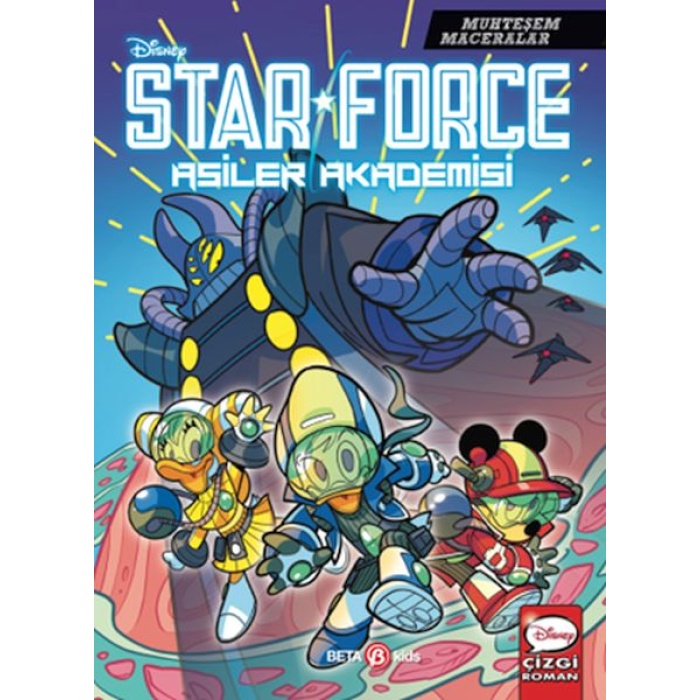 Disney Muhteşem Maceralar Star Force Asiler Akademisi