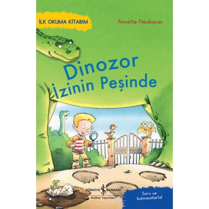 Dinozor İzinin Peşinde – İlk Okuma Kitabım