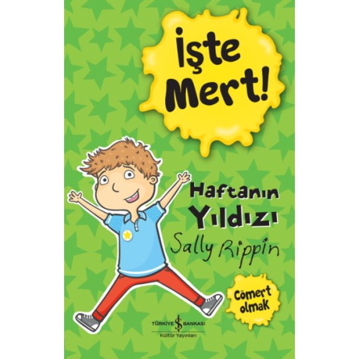 İşte Mert! – Haftanın Yıldızı – Cömert Olmak