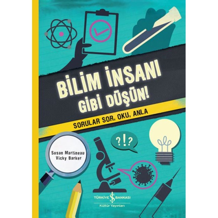 Bilim İnsanı Gibi Düşün!