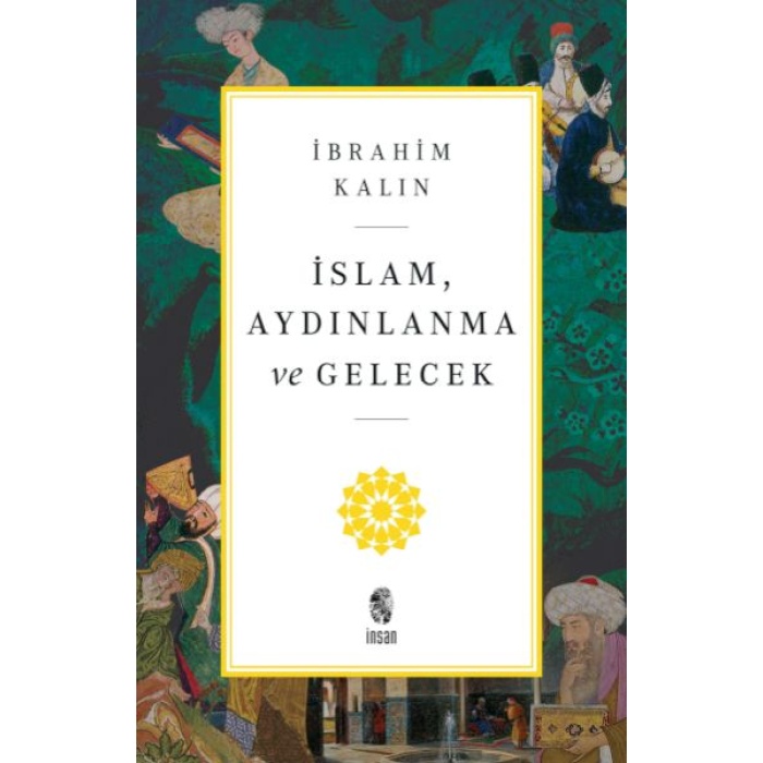 İslam, Aydınlanma Ve Gelecek