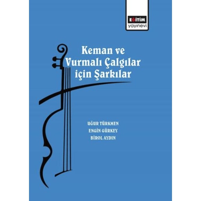 Keman Ve Vurmalı Çalgılar Için Şarkılar