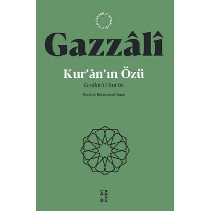 Kur’an’ın Özü Cevahirü’l-Kur’an