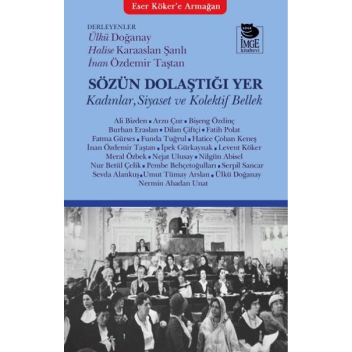 Sözün Dolaştığı Yer