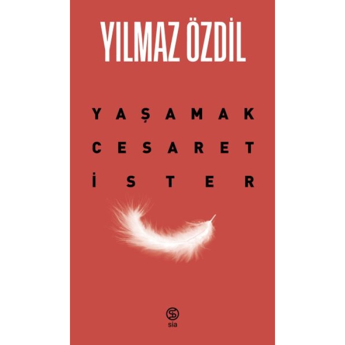 Yaşamak Cesaret İster