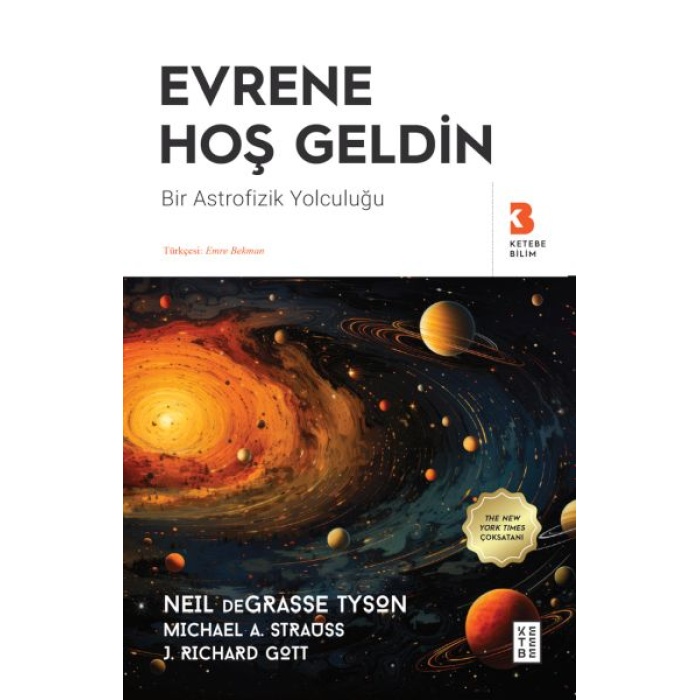 Evrene Hoş Geldin