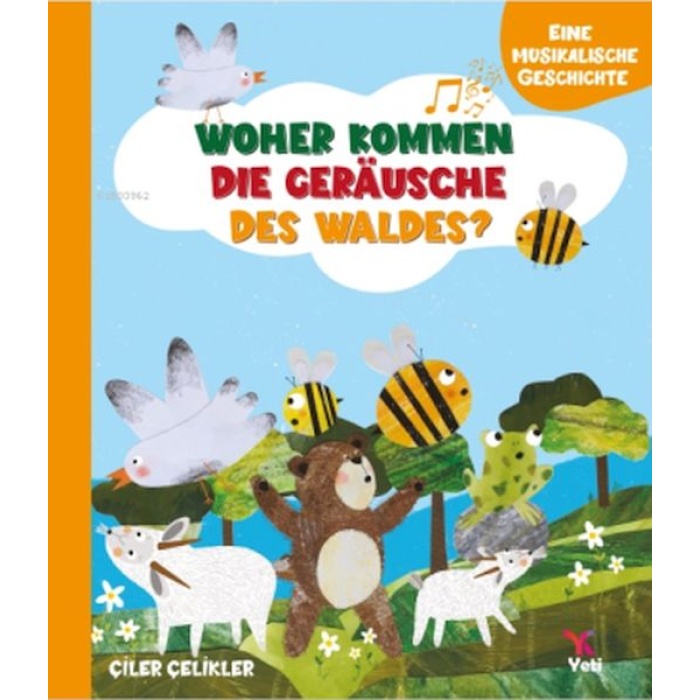 Whoher Kommen Dıe Geräusche Des Waldes?