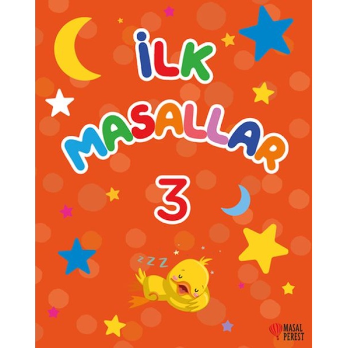 İlk Masallar 3