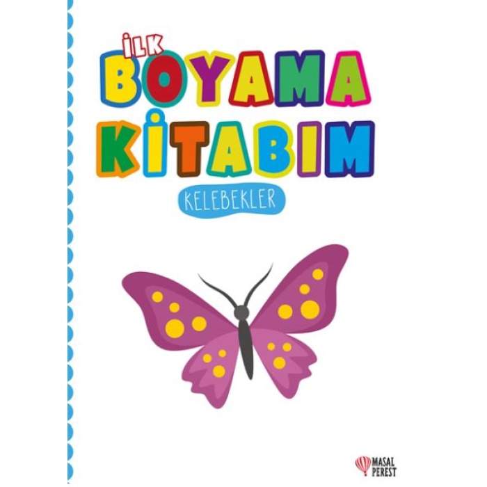 İlk Boyama Kitabım Kelebekler