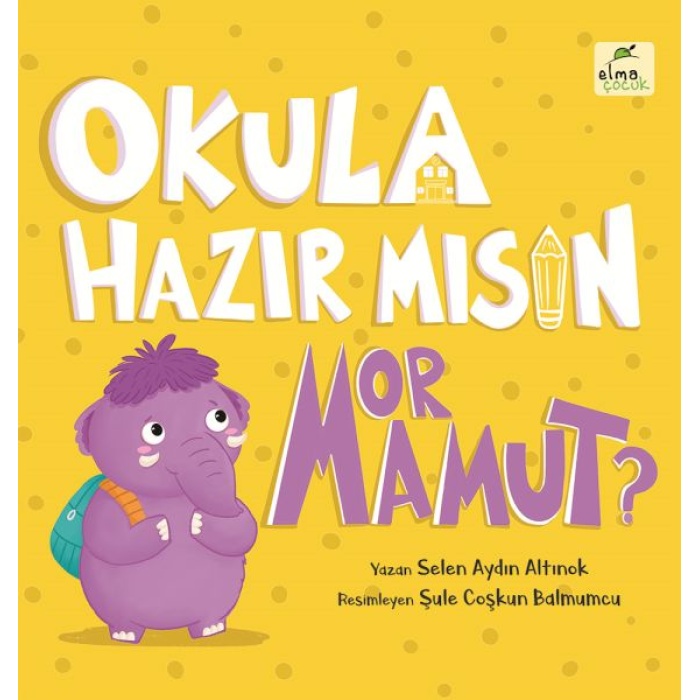 Okula Hazır Mısın Mor Mamut?