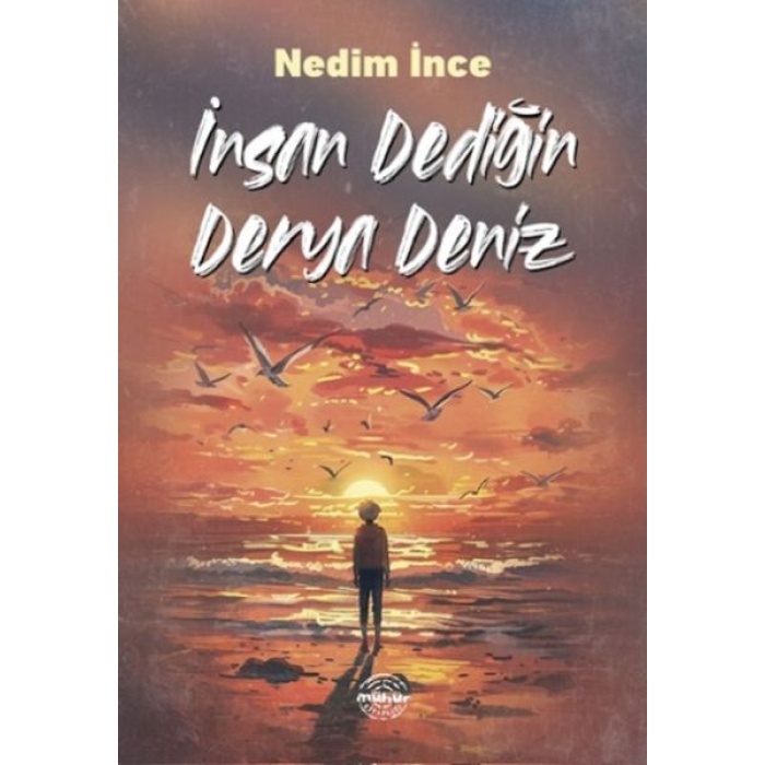 İnsan Dediğin Derya Deniz